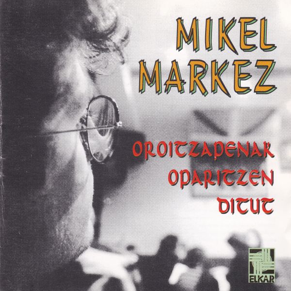 Oroitzapenak oparitzen ditut, diska